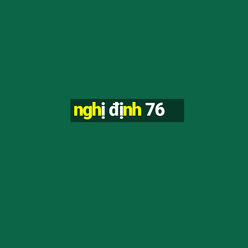 nghị định 76