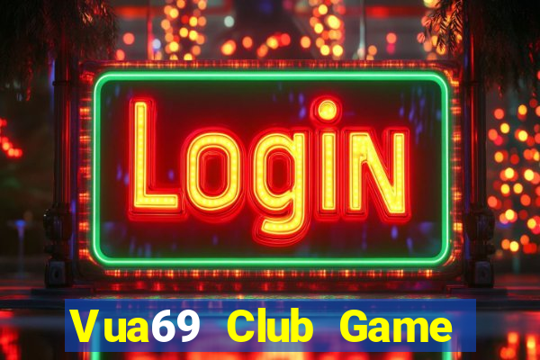 Vua69 Club Game Bài B52 Đổi Thưởng