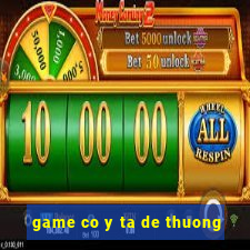 game co y ta de thuong