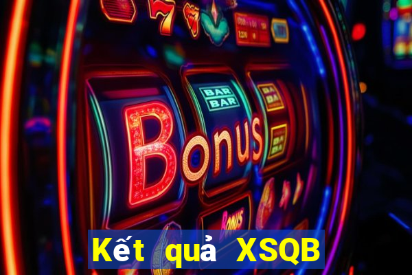 Kết quả XSQB thứ bảy