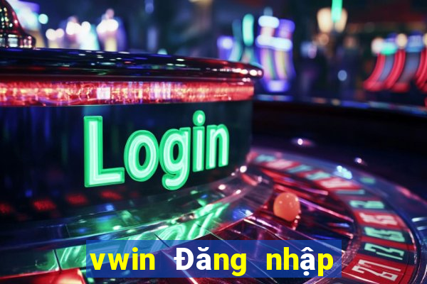 vwin Đăng nhập Tải về