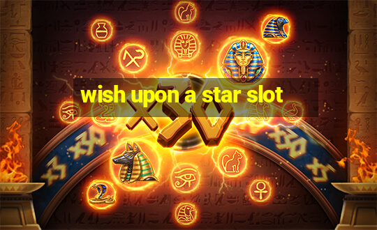 wish upon a star slot