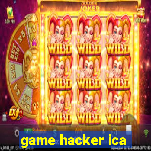 game hacker ica