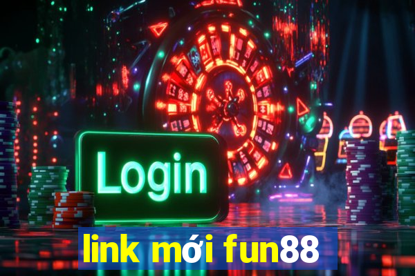 link mới fun88