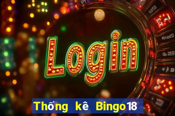 Thống kê Bingo18 ngày 31