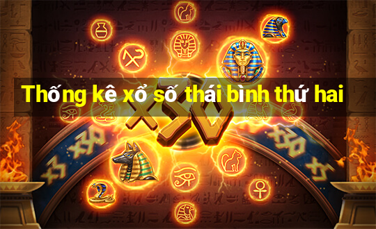 Thống kê xổ số thái bình thứ hai