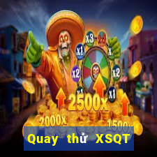 Quay thử XSQT ngày thứ năm