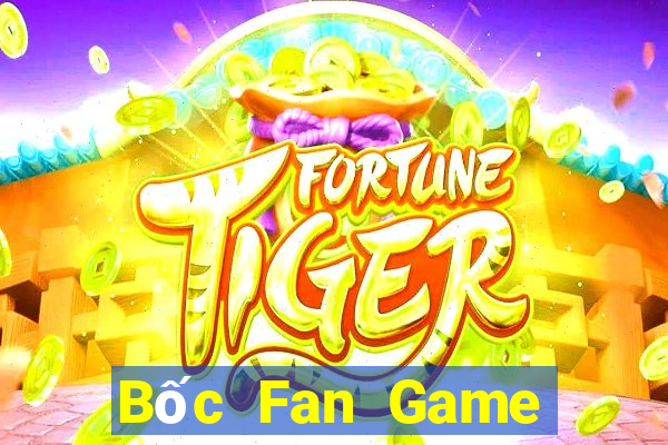 Bốc Fan Game Bài Live