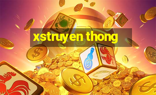 xstruyen thong