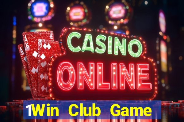 1Win Club Game Bài Slot