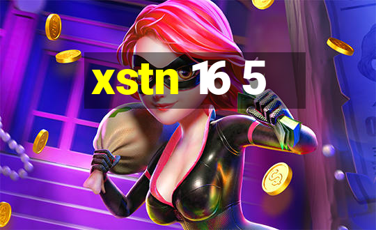 xstn 16 5