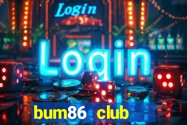 bum86 club   cổng game quốc tế apk