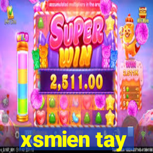 xsmien tay