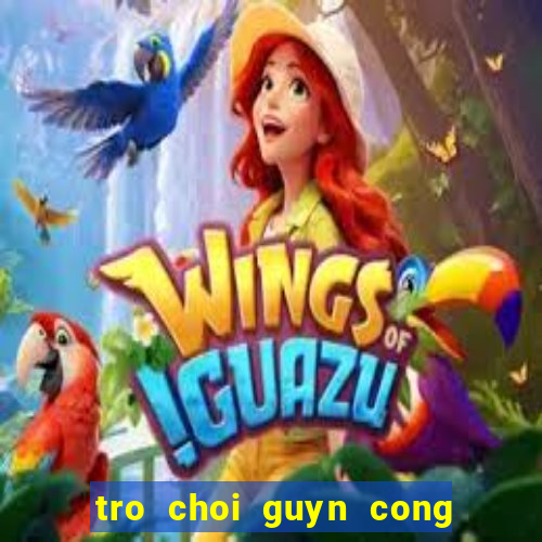 tro choi guyn cong chua phep thuat