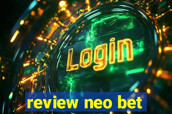 review neo bet