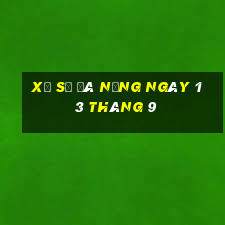 xổ số đà nẵng ngày 13 tháng 9