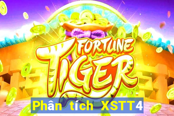 Phân tích XSTT4 ngày thứ sáu