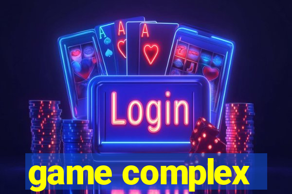 game complex