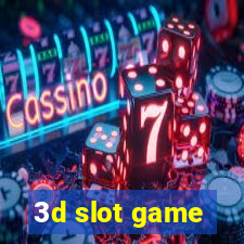 3d slot game