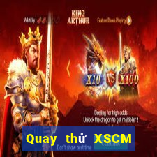 Quay thử XSCM ngày 26