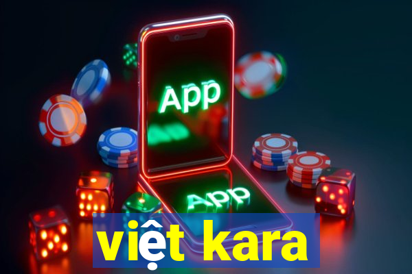 việt kara