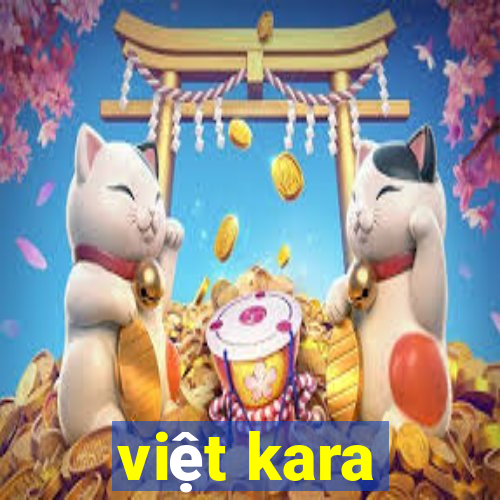 việt kara