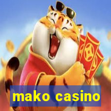 mako casino