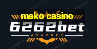 mako casino