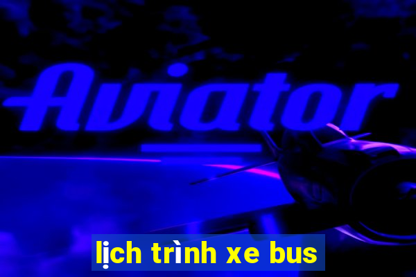 lịch trình xe bus