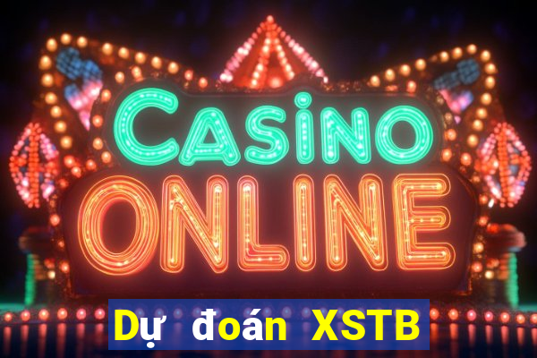 Dự đoán XSTB ngày 10