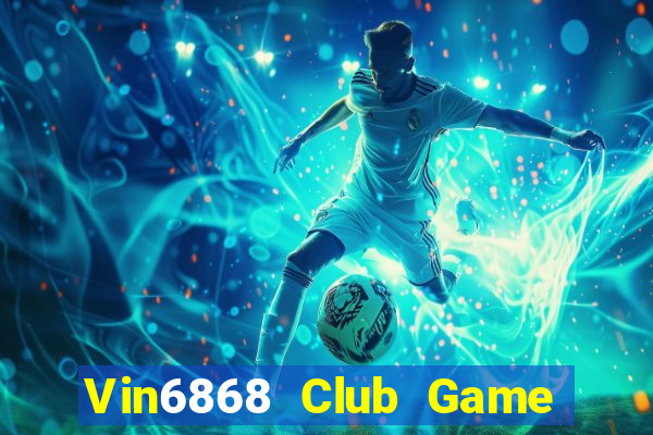 Vin6868 Club Game Bài 79