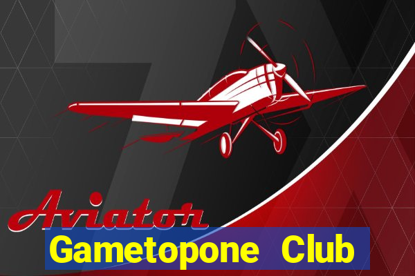 Gametopone Club Game Bài Online Hay