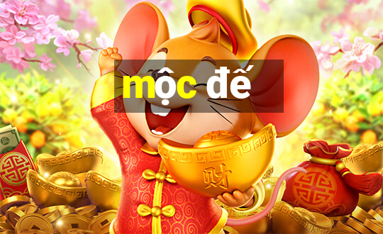 mộc đế