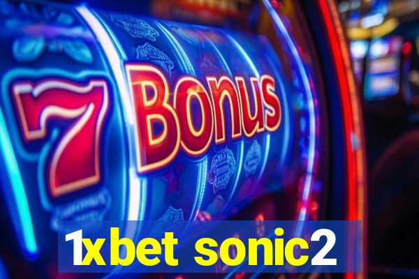 1xbet sonic2