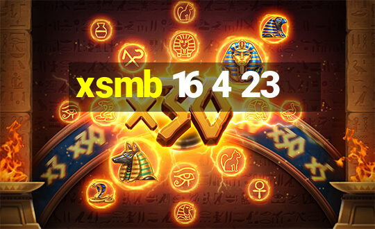 xsmb 16 4 23