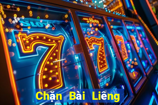 Chặn Bài Liêng to nhất