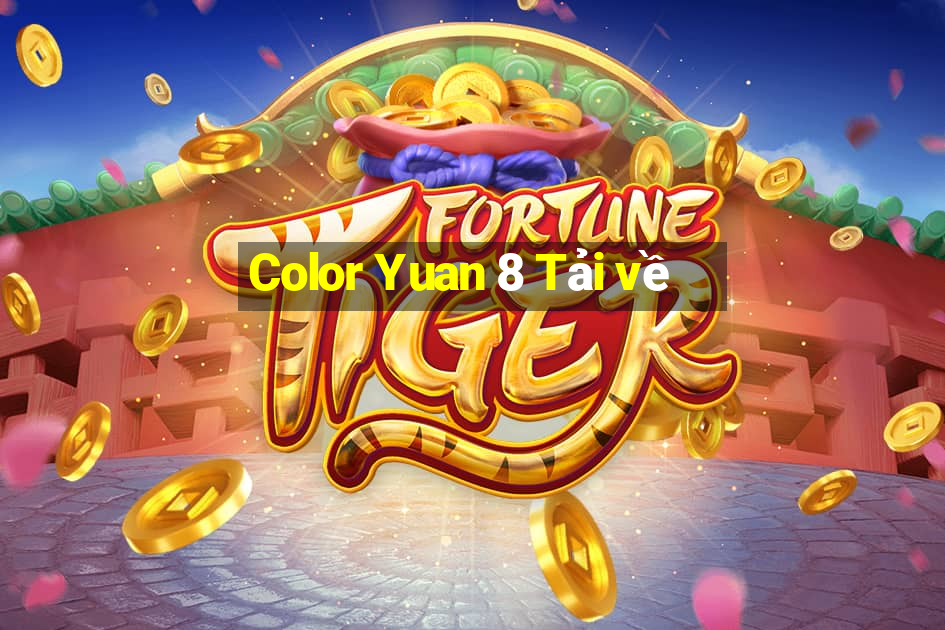 Color Yuan 8 Tải về