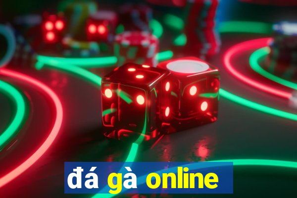 đá gà online