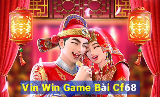 Vin Win Game Bài Cf68