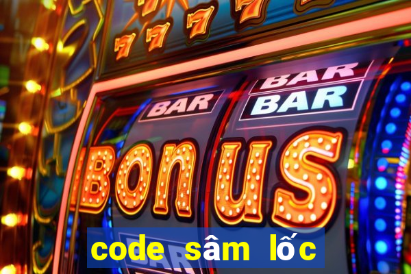 code sâm lốc cyber game