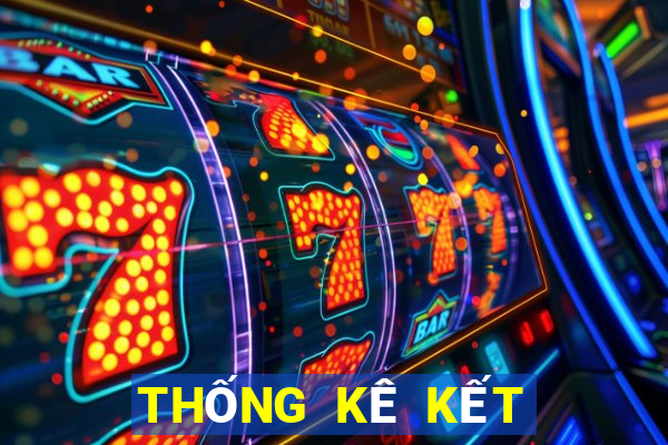 THỐNG KÊ KẾT QUẢ XSDT Thứ 7