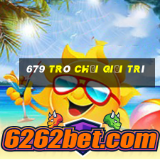 679 Trò chơi giải trí