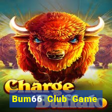 Bum66 Club Game Bài Slot