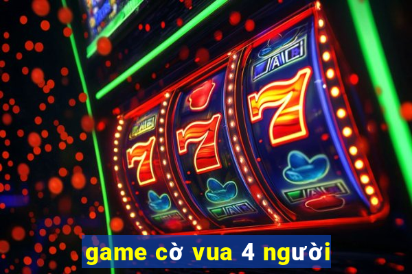 game cờ vua 4 người