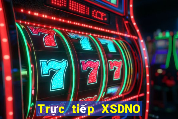 Trực tiếp XSDNO ngày 28