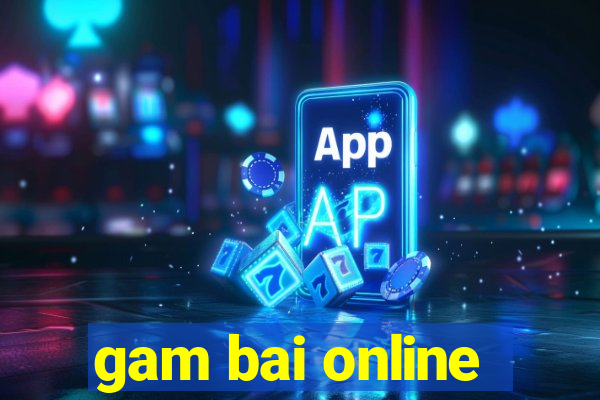 gam bai online