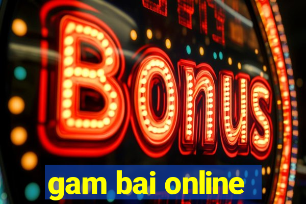 gam bai online