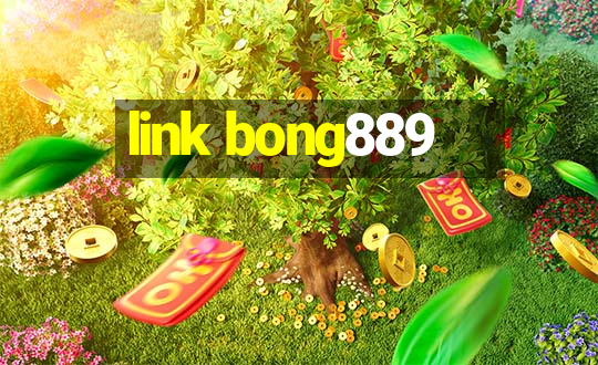 link bong889