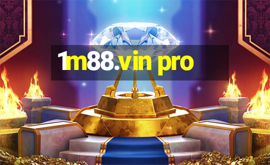 1m88.vin pro