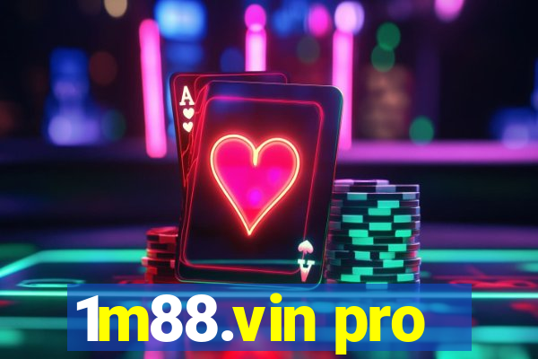 1m88.vin pro